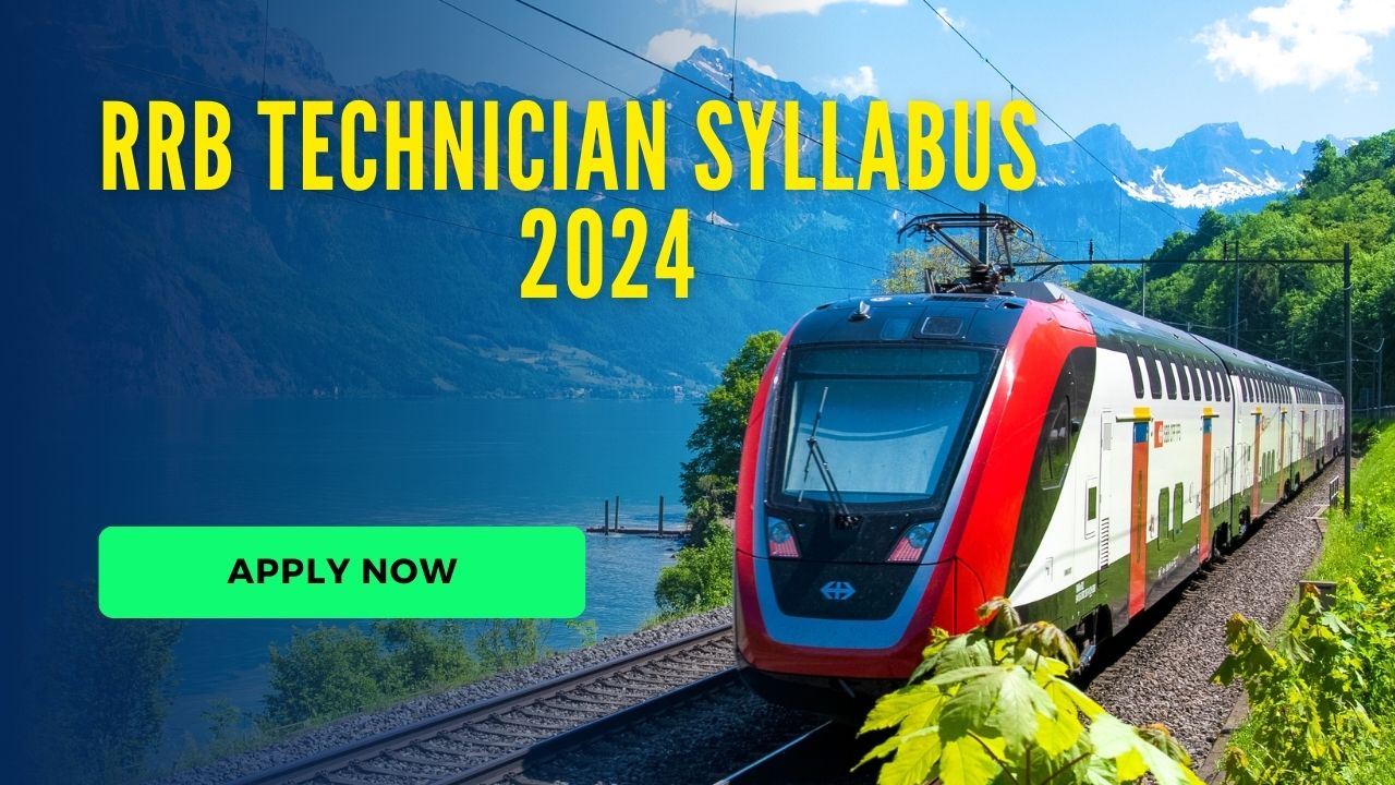 RRB Technician Syllabus 2024