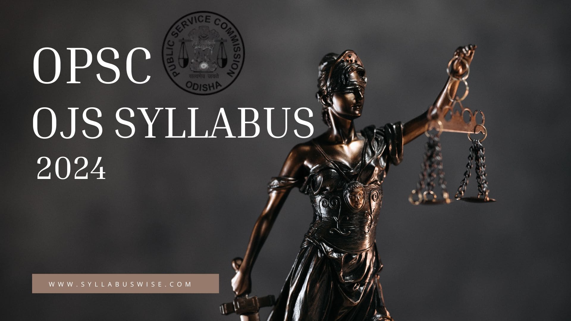 OPSC Odisha Judicial Services Syllabus 2024